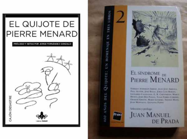 Presidencia, pendejada y el Quijote de Menard