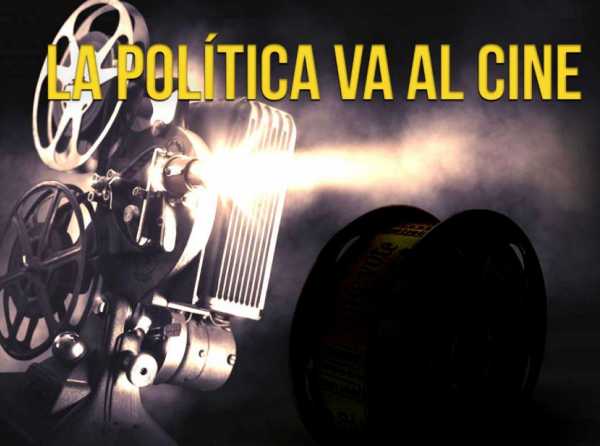 La pol&iacute;tica va al cine