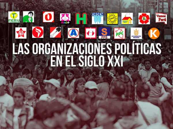 Las organizaciones pol&iacute;ticas en el siglo XXI