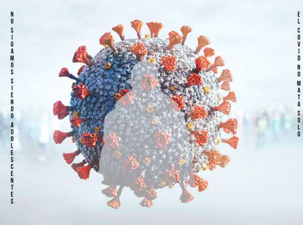 El covid no mata solo. No sigamos siendo adolescentes