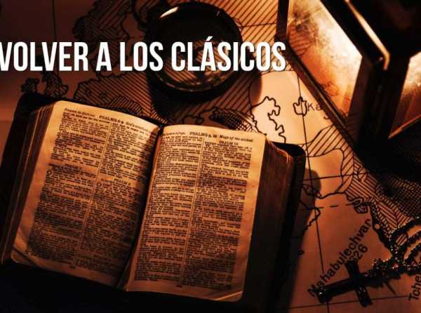 Volver a los clásicos