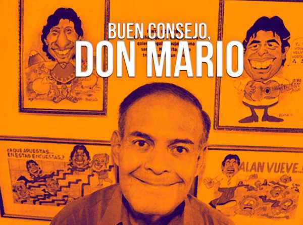 Buen consejo, don Mario