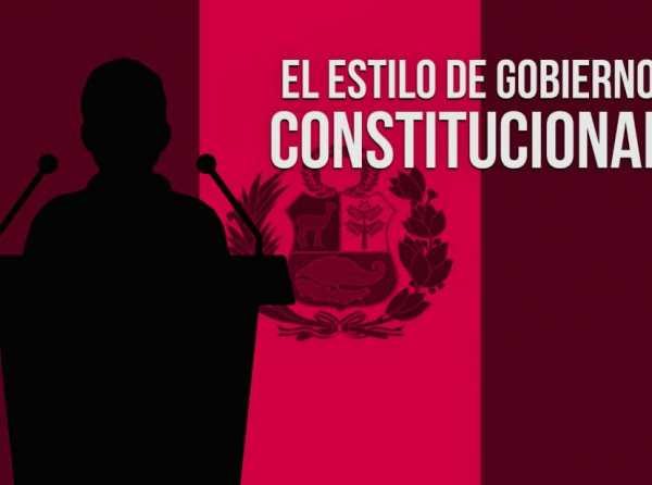 El estilo de gobierno constitucional