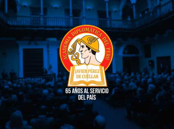Academia Diplomática del Perú: 65 años al servicio del país