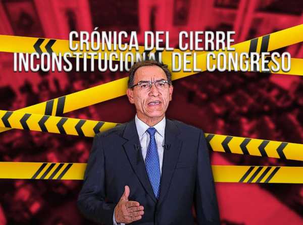 Cr&oacute;nica del cierre inconstitucional del Congreso