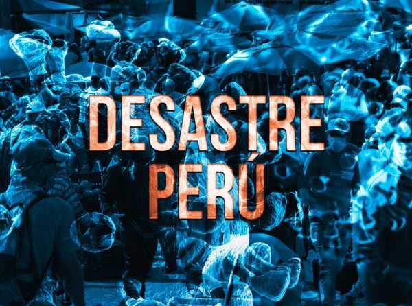 Desastre Per&uacute;