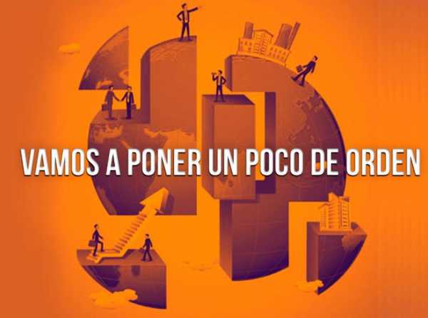 Vamos a poner un poco de orden