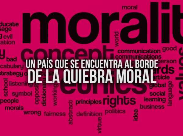 Un país que se encuentra al borde de la quiebra moral