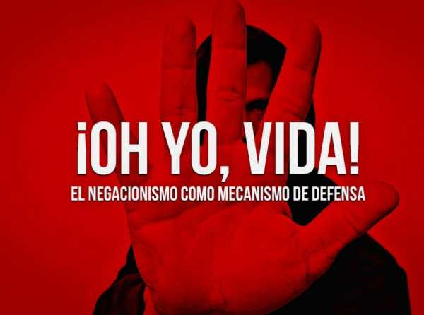 ¡Oh yo, vida!