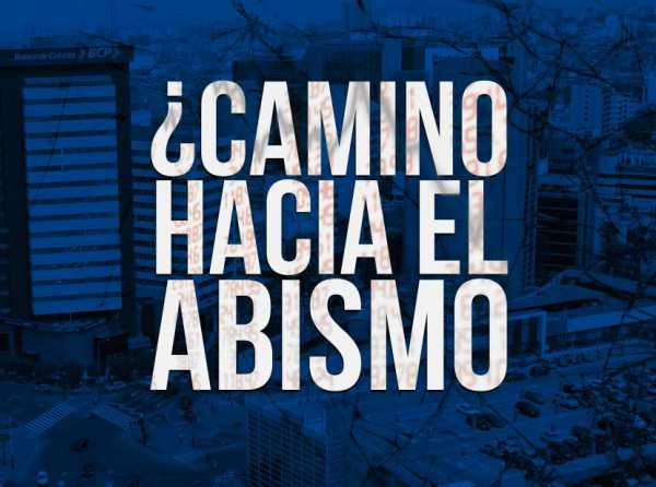 ¿Camino hacia el abismo?