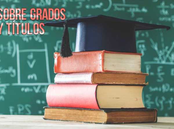 Sobre grados y títulos