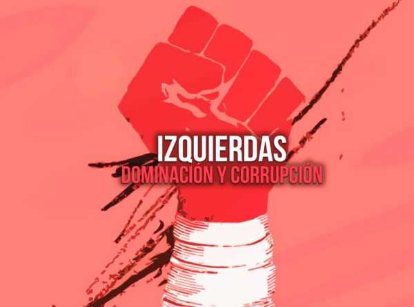 Izquierdas: dominación y corrupción