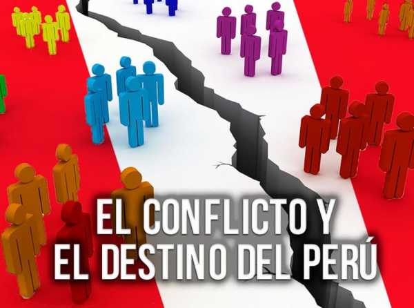 El conflicto y el destino del Perú