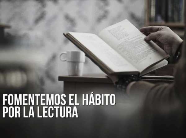 Fomentemos el hábito de la lectura
