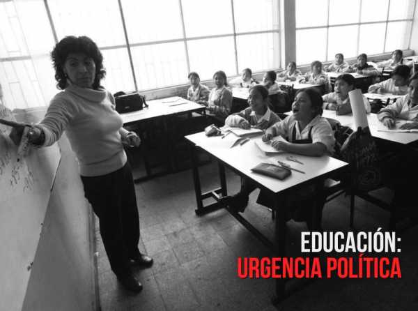 Educación: urgencia política