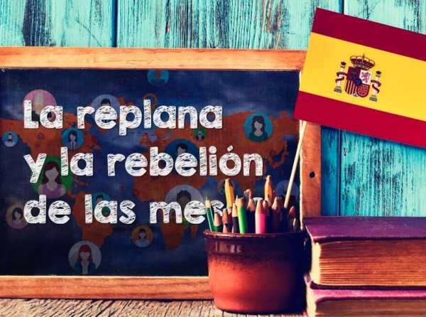La replana y la rebelión de las mesas