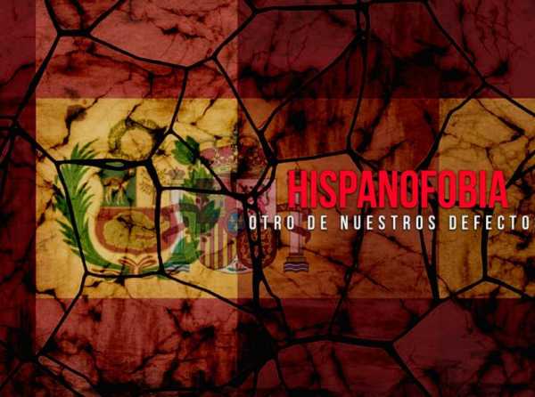 Hispanofobia: otro de nuestros defectos 
