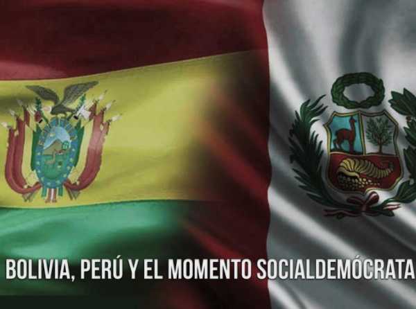 Bolivia, Perú y el momento socialdemócrata