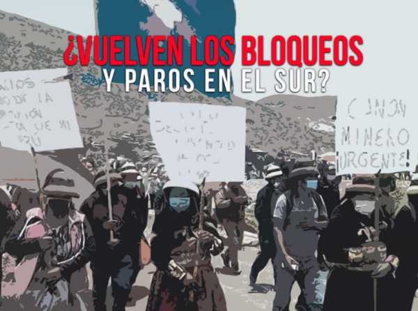 ¿Vuelven los bloqueos y paros en el sur?