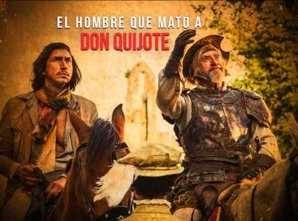 El hombre que mató a Don Quijote