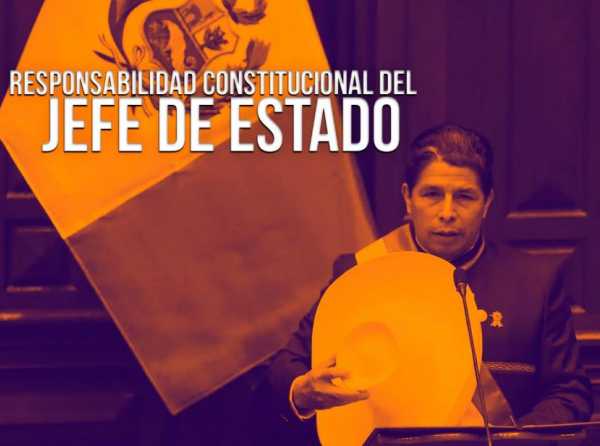 Responsabilidad constitucional del jefe de Estado