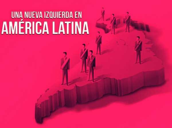 Una nueva izquierda en América Latina 