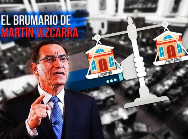 El 18 brumario de Martín Vizcarra