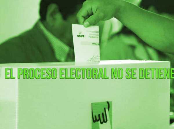 El proceso electoral no se detiene