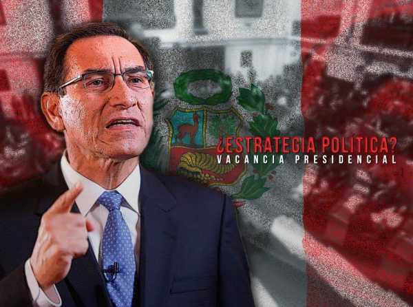 Vacancia presidencial: ¿estrategia política?