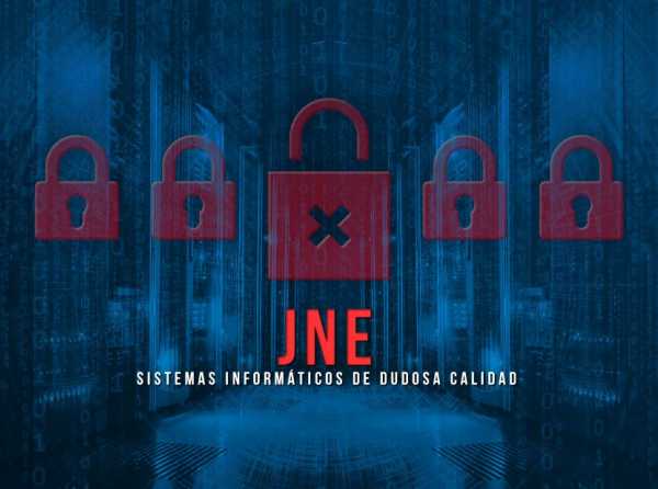 JNE: Sistemas informáticos de dudosa calidad