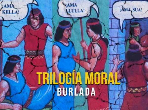 Trilogía moral burlada