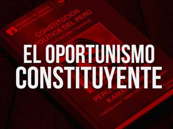 El oportunismo constituyente