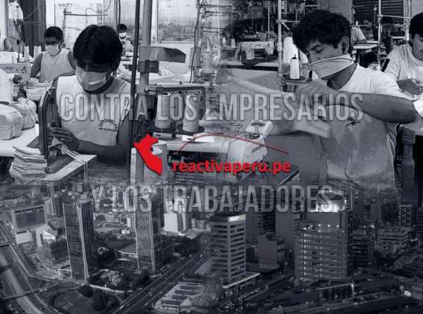 Contra los empresarios y los trabajadores