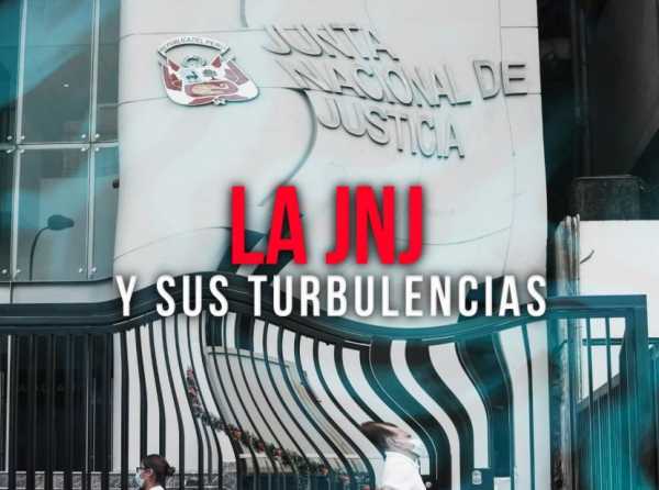 La JNJ y sus turbulencias
