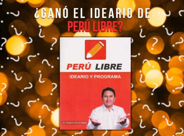 ¿Ganó el ideario de Perú Libre?