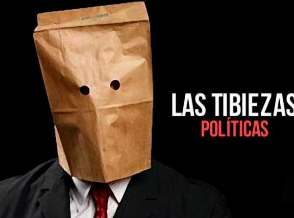 Las tibiezas políticas