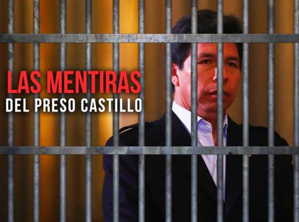 Las mentiras del preso Castillo