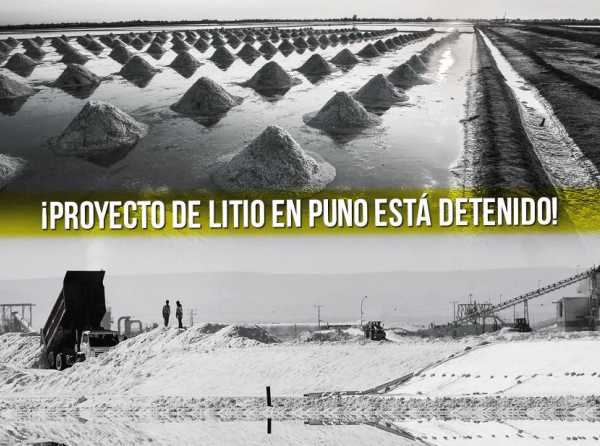 ¡Proyecto de litio en Puno está detenido!