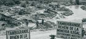 Tambogrande, reh&eacute;n de la miner&iacute;a ilegal