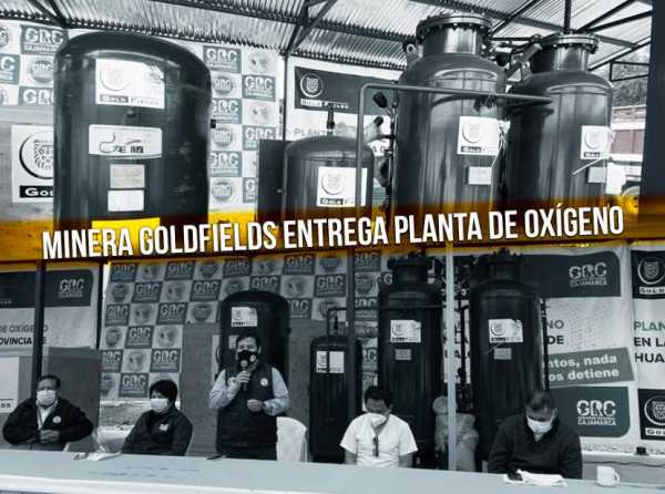 Minera GoldFields entrega planta de oxígeno en Hualgayoc