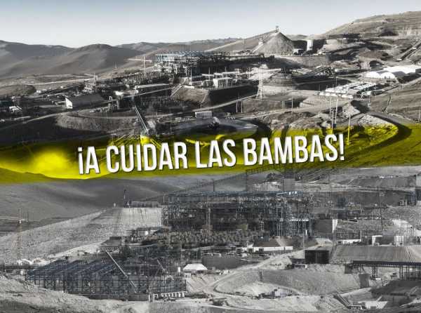 ¡A cuidar Las Bambas!