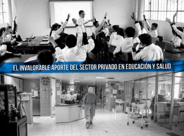 El invalorable aporte del sector privado en educación y salud