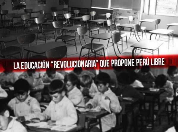 La educación “revolucionaria” que propone Perú Libre