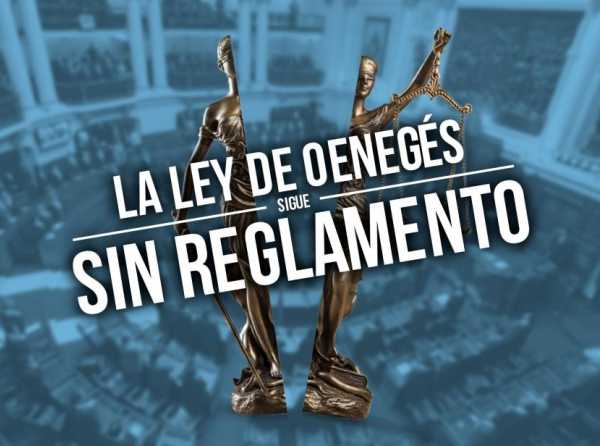 Pasan los días y la ley de oenegés sigue sin reglamento