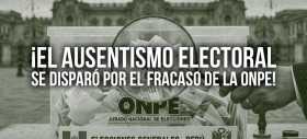 &iexcl;El ausentismo electoral se dispar&oacute; por el fracaso de la ONPE!