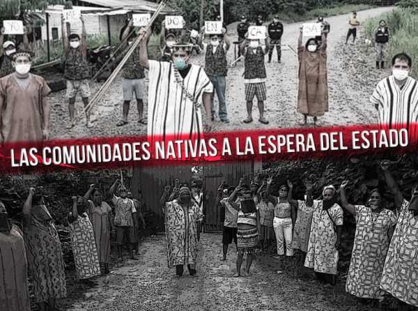 Las comunidades nativas a la espera del Estado