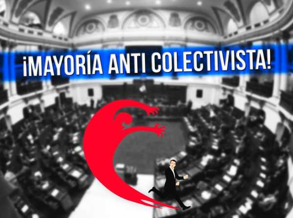 Próximo Congreso: ¡mayoría anti colectivista!