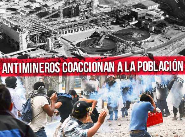 Antimineros coaccionan a la población