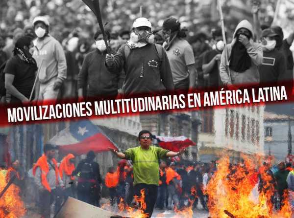 Movilizaciones multitudinarias en América Latina