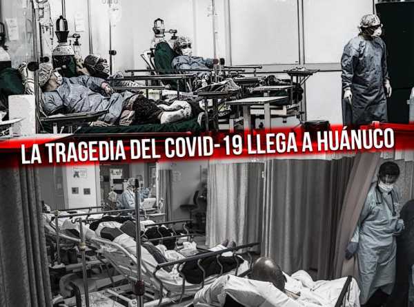 La tragedia del Covid-19 llega a Huánuco